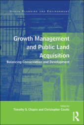 book Growth Management and Public Land Acquisition: Balancing Conservation and Development