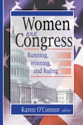 book Women and Congress: Running, Winning, and Ruling