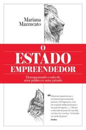 book O Estado empreendedor: Desmascarando o mito do setor público vs. setor privado