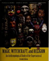 book Magic, Witchcraft, and Religion: An Anthropological Study of the Supernatural