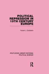 book Political Repression in 19th Century Europe