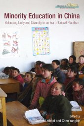 book Minority Education in China: Balancing Unity and Diversity in an Era of Critical Pluralism