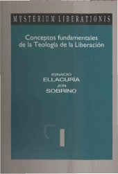 book Mysterium Liberationis. Conceptos fundamentales de la teología de la liberación