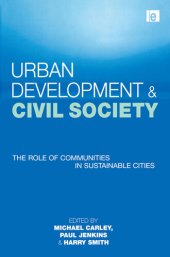 book Urban Development and Civil Society: The Role of Communities in Sustainable Cities