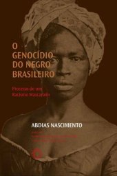 book O Genocídio do Negro Brasileiro: Processo de um Racismo Mascarado