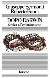 book Dopo Darwin. Critica all'evoluzionismo