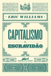 book Capitalismo e escravidão