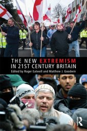 book The New Extremism in 21st Century Britain