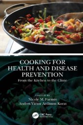 book Cooking for Health and Disease Prevention From the Kitchen to the Clinic