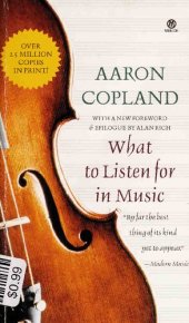 book What To Listen For In Music