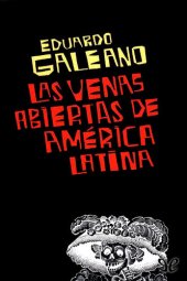 book Las venas abiertas de América Latina