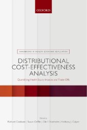 book Distributional Cost-Effectiveness Analysis: Quantifying Health Equity Impacts and Trade-Offs