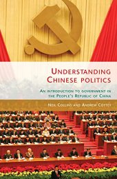 book Understanding Chinese Politics: An Introduction to Government in the People's Republic of China