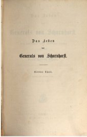 book Das Leben des Generals von Scharnhorst; nach größtenteils bisher unbenutzten Quellen dargestellt / 1801 bis 1813