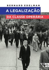 book A legalização da classe operária