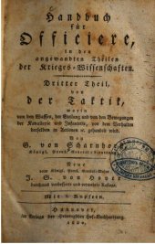 book Von der Taktik, worin von den Waffen, der Stellung der den Bewegungen der Kavallerie und Infanterie, von dem Verhalten in Aktionen etc. gehandelt wird