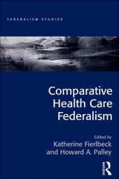 book Comparative Health Care Federalism