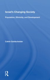 book Israel's Changing Society: Population, Ethnicity, and Development