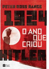 book 1924, o Ano que Criou Hitler