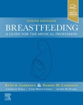 book Breastfeeding: A Guide for the Medical Professional