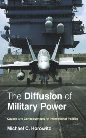 book The Diffusion Of Military Power: Causes And Consequences For International Politics