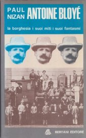 book Antoine Bloyé. La borghesia i suoi miti i suoi fantasmi