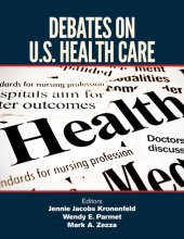 book Debates on U.S. Health Care