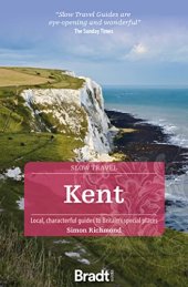book Kent (Slow Travel)
