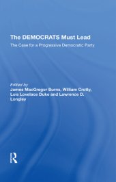 book The Democrats Must Lead: The Case for a Progressive Democratic Party