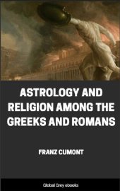 book Astrology and Religion Among the Greeks and Romans