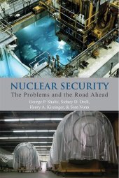 book Nuclear Security: The Problems and the Road Ahead