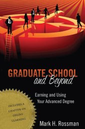 book Managing the Graduate School Experience: From Acceptance to Graduation and Beyond