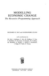 book Modelling economic change: the recursive programming approach