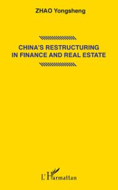 book China's Restructuring in Finance and Real Estate