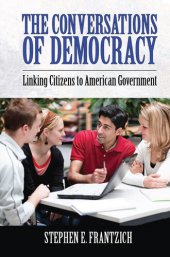 book Conversations of Democracy: Linking Citizens to American Government