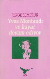 book Yves Montand: ve hayat devam ediyor