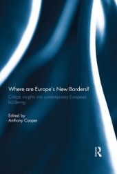 book Where Are Europe's New Borders?: Critical Insights Into Contemporary European Bordering