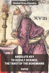 book Absolute Key To Occult Science, The Tarot Of The Bohemians