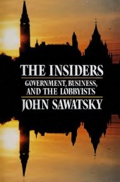 book The Insiders: Government, Business, and the Lobbyists