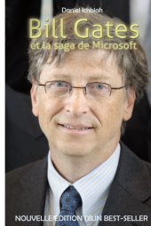 book Bill Gates et la saga de Microsoft: nouvelle édition 2020 (French Edition)