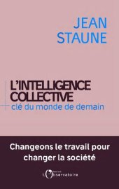 book L'intelligence collective, clé du monde de demain