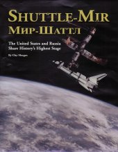 book Shuttle-Mir: The United States and Russia Share History's Highest Stage