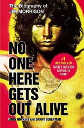 book No One Here Gets Out Alive: The Biography of Jim Morrison