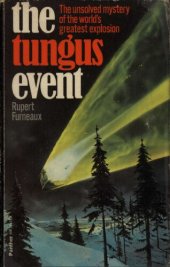 book Tungus event - the unsolved mystery of the world’s greatest explosion