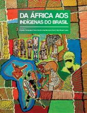 book Da Africa aos Indígenas do Brasil