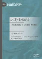 book Dirty Hearts: The History of Shindō Renmei