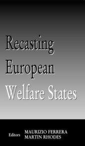 book The Future of European Welfare States: Recasting Welfare for a New Century