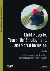 book Child Poverty, Youth (Un)Employment, and Social Inclusion