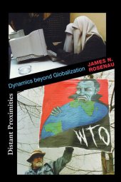 book Distant Proximities: Dynamics Beyond Globalization