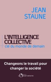 book L'intelligence collective, clé du monde de demain